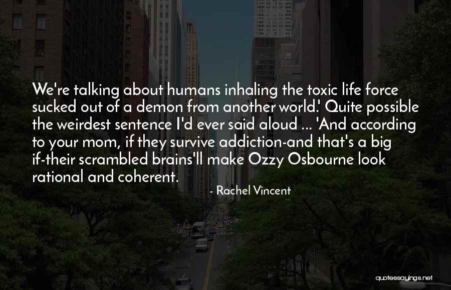 Jerran Davis Quotes By Rachel Vincent Jerran Davis Quotes By Rachel Vincent