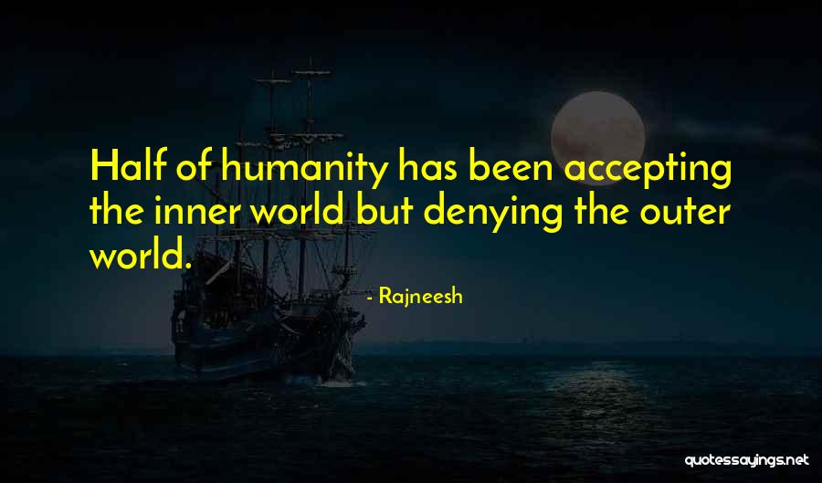 Jerran Davis Quotes By Rajneesh