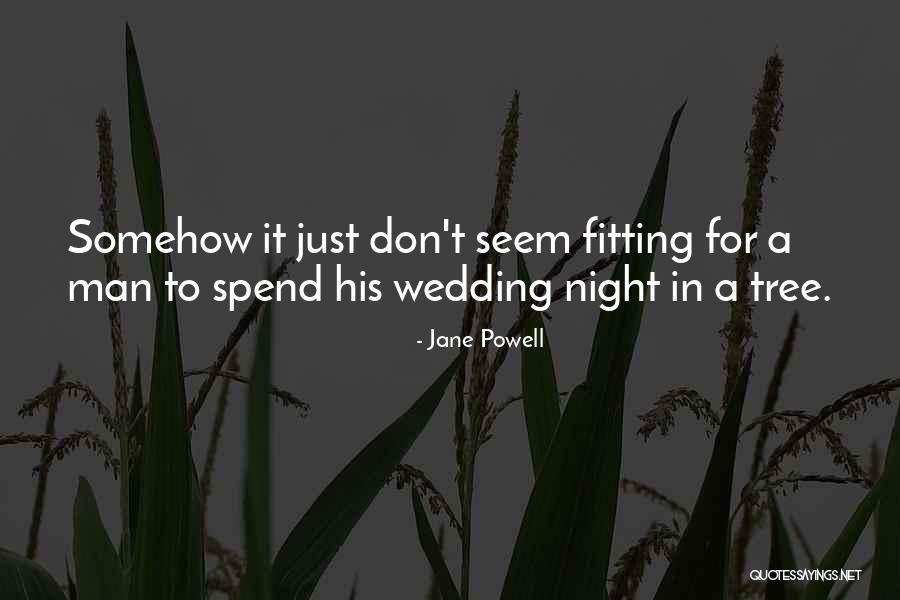 Jerran Vascoe Quotes By Jane Powell Jerran Vascoe Quotes By Jane Powell