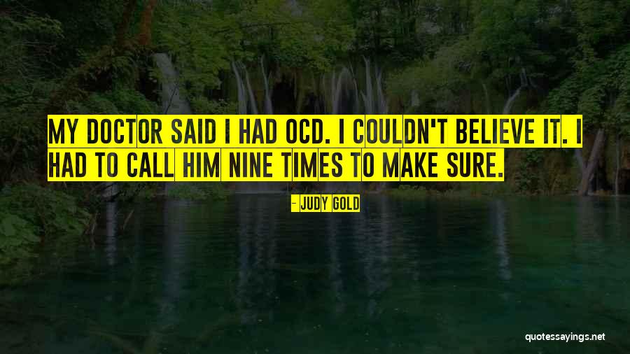 Jerran Vascoe Quotes By Judy Gold Jerran Vascoe Quotes By Judy Gold
