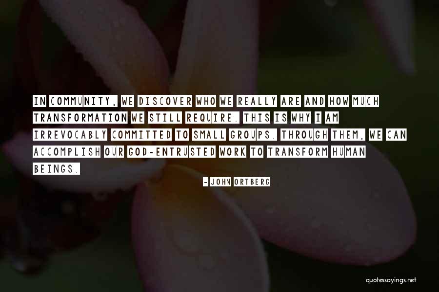 Jerred Roberts Quotes By John Ortberg Jerred Roberts Quotes By John Ortberg