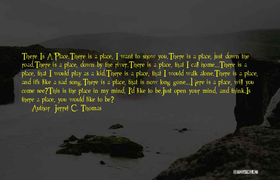 Jerrel C. Thomas Quotes 1448383