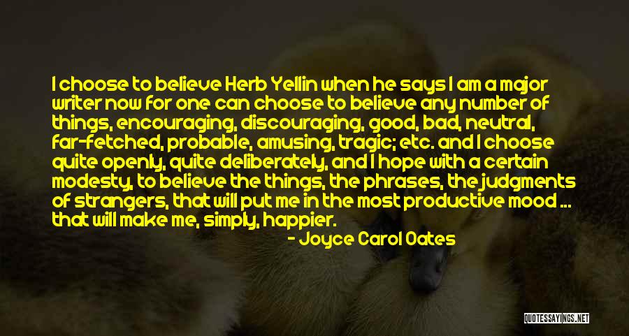 Jerrel Wilson Quotes By Joyce Carol Oates Jerrel Wilson Quotes By Joyce Carol Oates