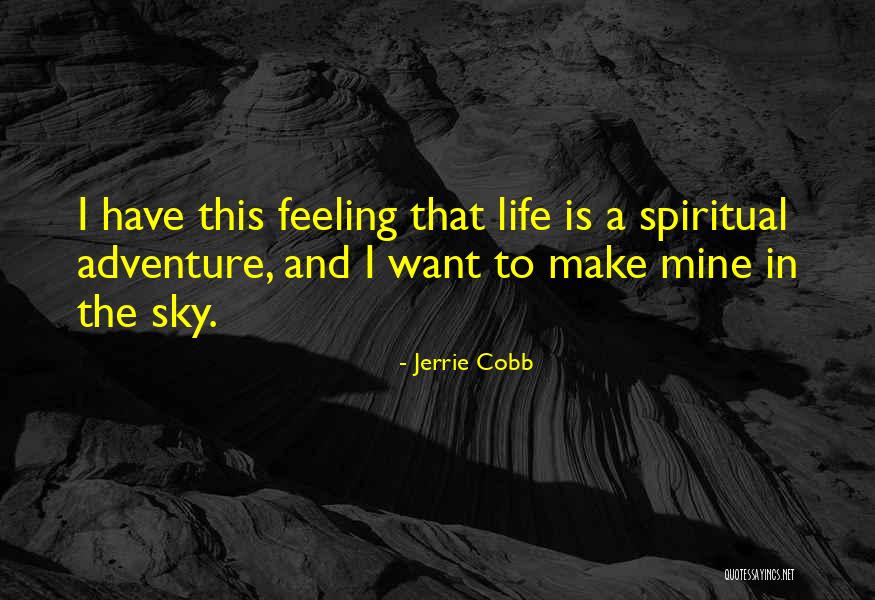 Jerrie Cobb Quotes 326975 Jerrie Cobb Quotes 326975