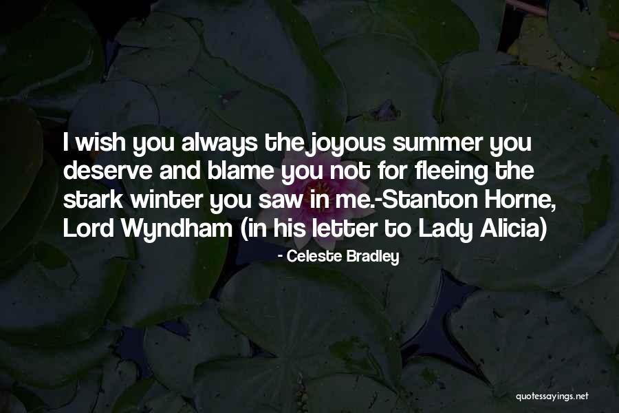 Jerrilyn Farmer Quotes By Celeste Bradley Jerrilyn Farmer Quotes By Celeste Bradley