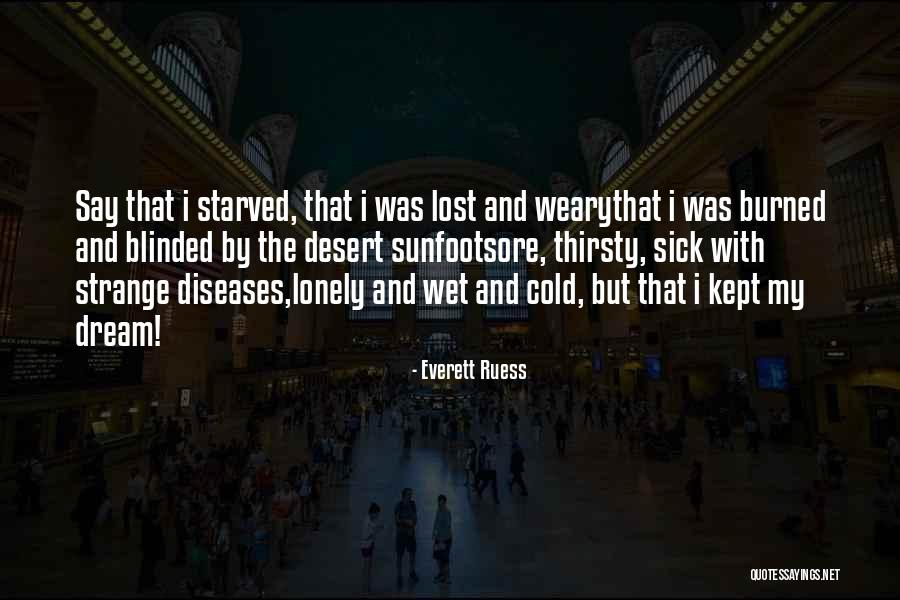 Jerrin Lewis Quotes By Everett Ruess Jerrin Lewis Quotes By Everett Ruess