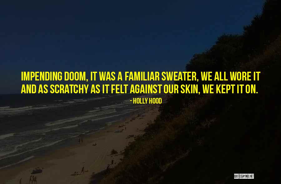 Jerris Harris Quotes By Holly Hood Jerris Harris Quotes By Holly Hood