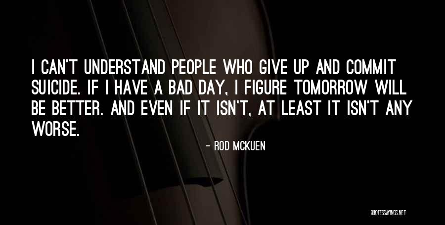 Jerris Harris Quotes By Rod McKuen Jerris Harris Quotes By Rod McKuen