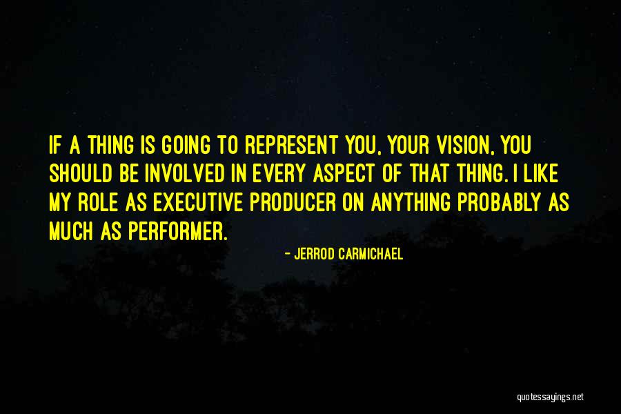 Jerrod Carmichael 8 Quotes By Jerrod Carmichael Jerrod Carmichael 8 Quotes By Jerrod Carmichael
