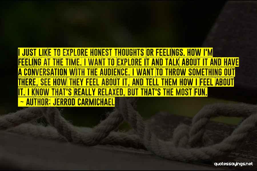 Jerrod Carmichael Quotes 1336967