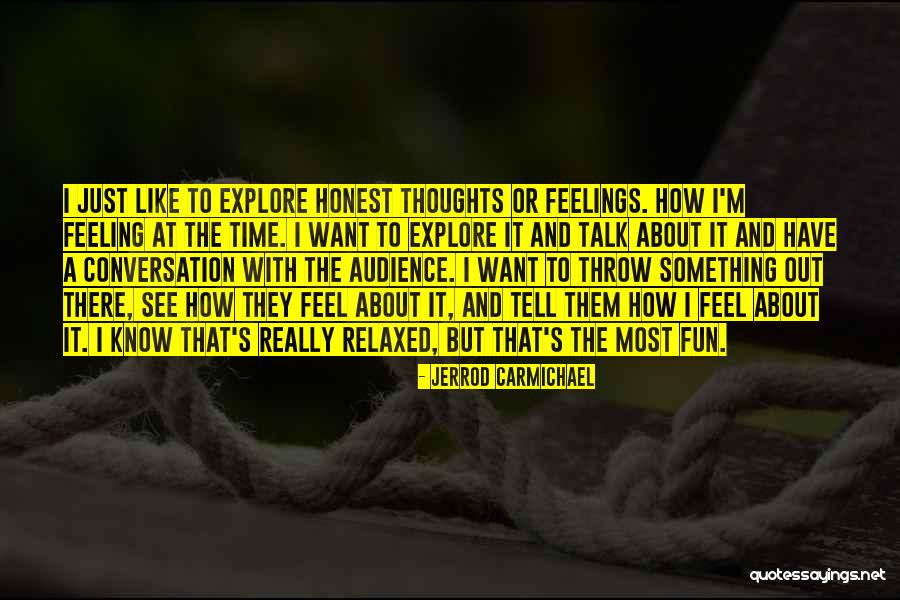 Jerrod Carmichael Quotes 1336967 Jerrod Carmichael Quotes 1336967