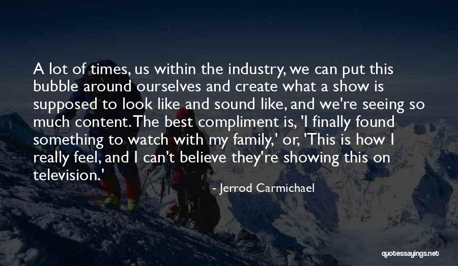 Jerrod Carmichael Quotes 1356544