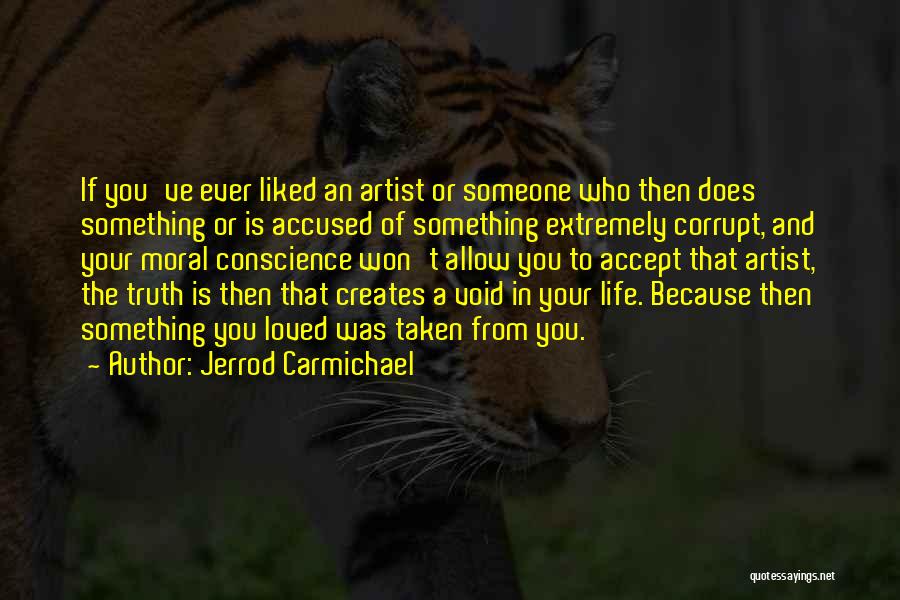 Jerrod Carmichael Quotes 1660735