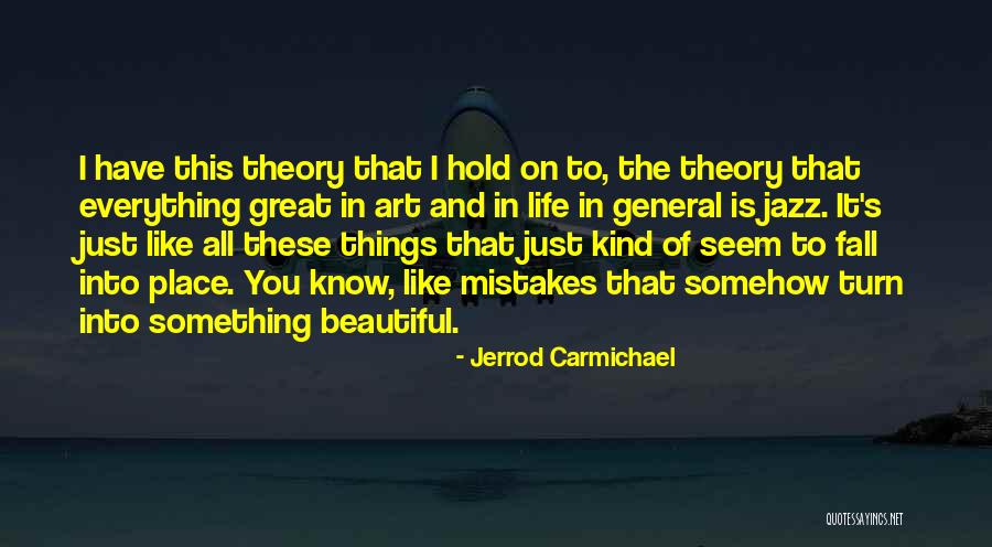 Jerrod Carmichael Quotes 1663349 Jerrod Carmichael Quotes 1663349