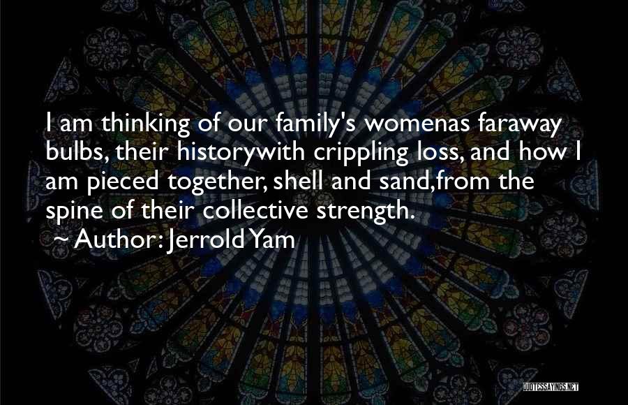 Jerrold Yam Quotes 156728