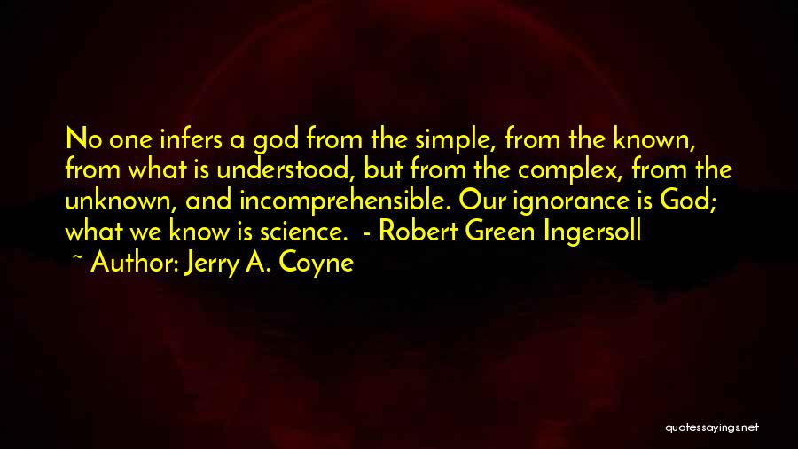 Jerry A. Coyne Quotes 1005193