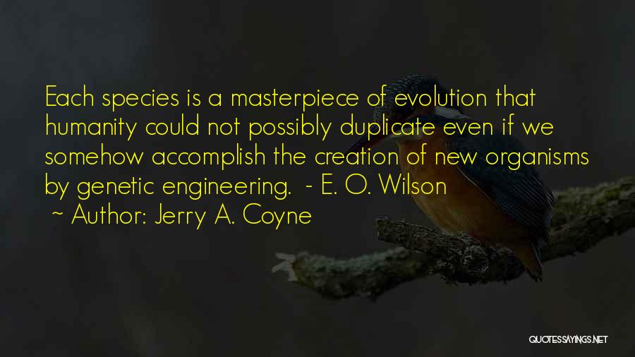 Jerry A. Coyne Quotes 1083005
