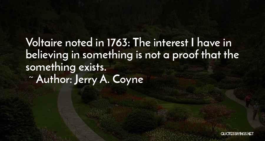 Jerry A. Coyne Quotes 1372418