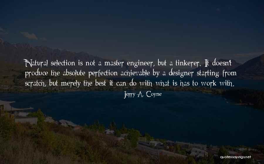 Jerry A. Coyne Quotes 1502596