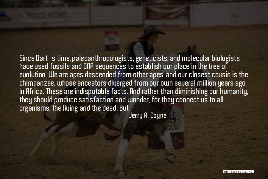 Jerry A. Coyne Quotes 1745504