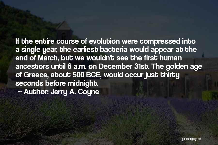Jerry A. Coyne Quotes 176680