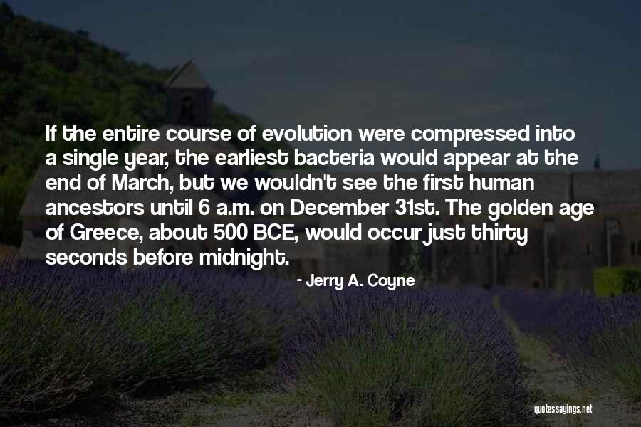 Jerry A. Coyne Quotes 176680