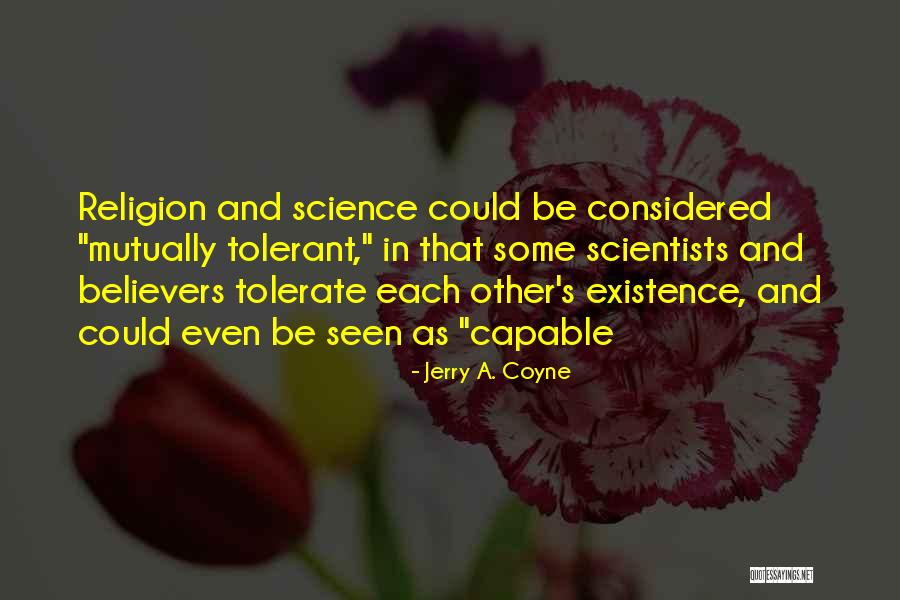 Jerry A. Coyne Quotes 1784145