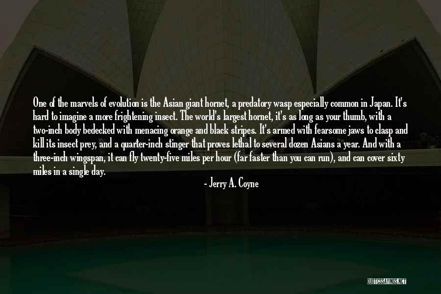 Jerry A. Coyne Quotes 1851634