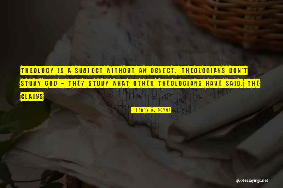Jerry A. Coyne Quotes 1976501 Jerry A. Coyne Quotes 1976501