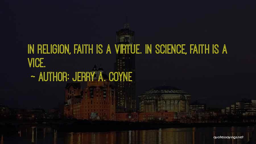 Jerry A. Coyne Quotes 2038315