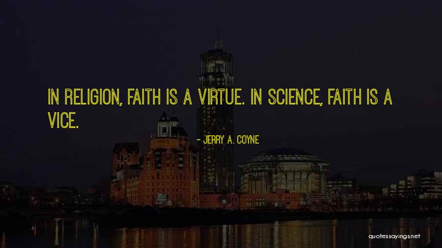 Jerry A. Coyne Quotes 2038315 Jerry A. Coyne Quotes 2038315