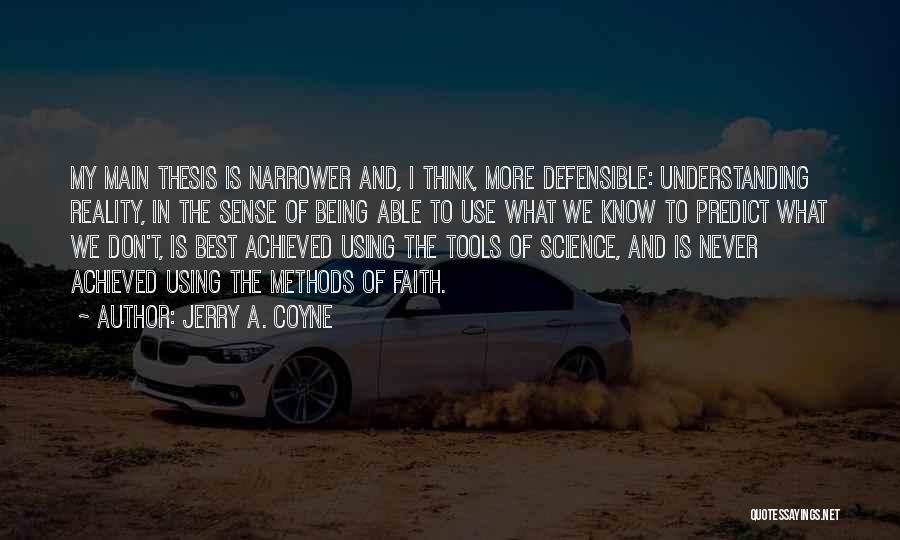 Jerry A. Coyne Quotes 2082932