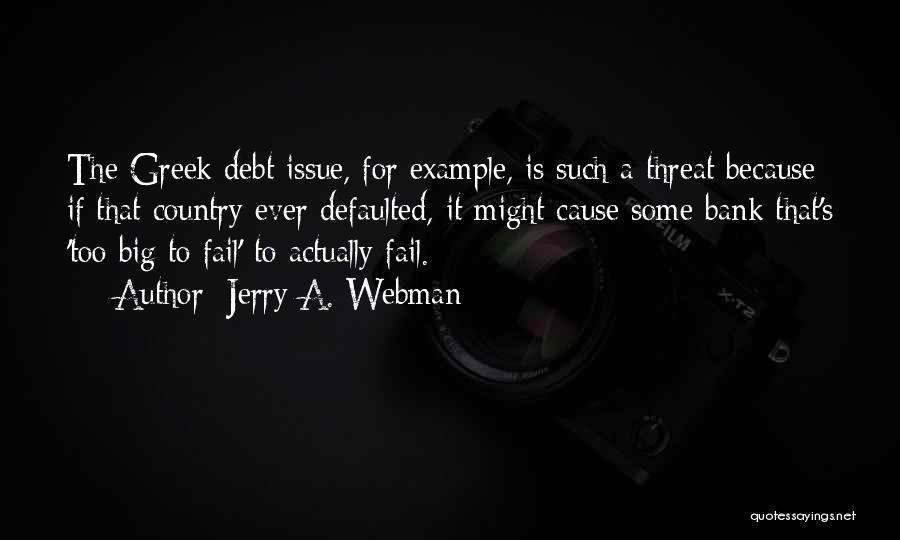 Jerry A. Webman Quotes 1995229