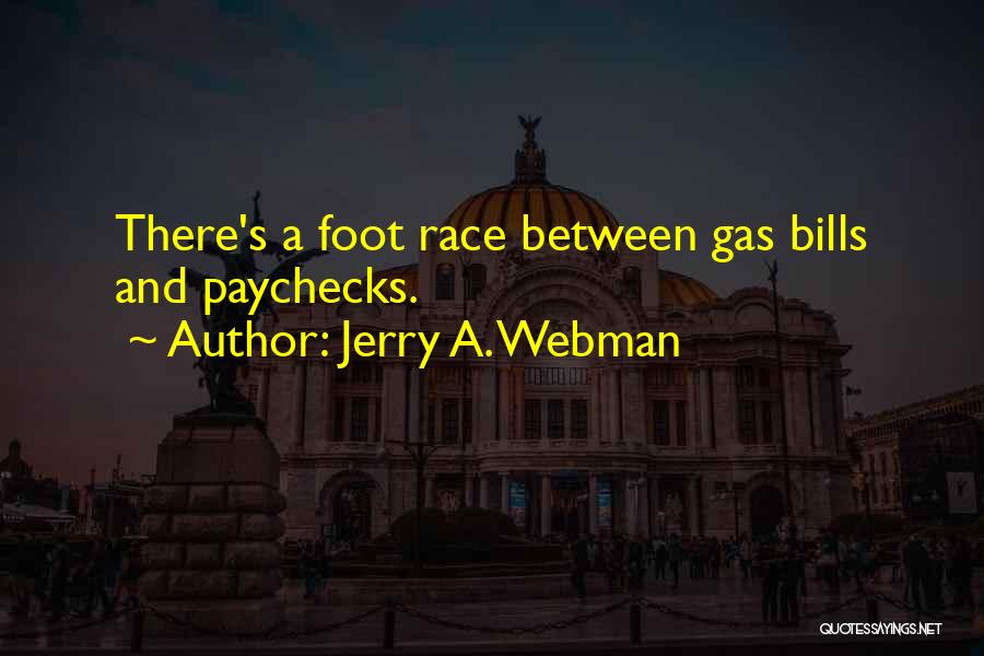 Jerry A. Webman Quotes 642616