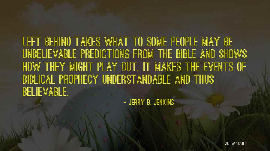 Jerry B. Jenkins Quotes 1060221