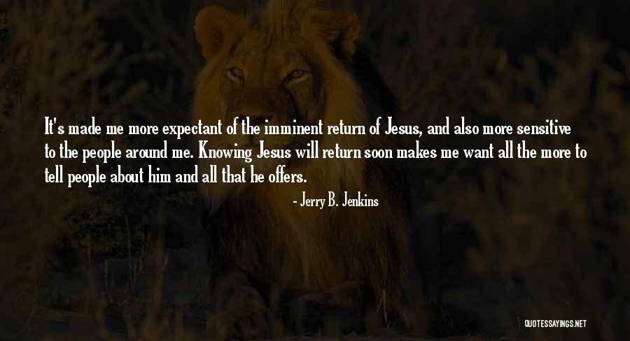 Jerry B. Jenkins Quotes 1327792 Jerry B. Jenkins Quotes 1327792