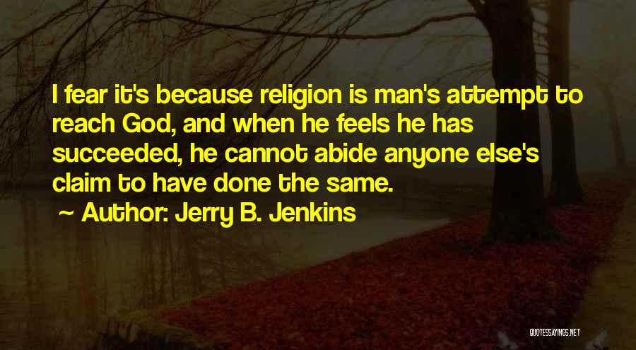 Jerry B. Jenkins Quotes 1550329