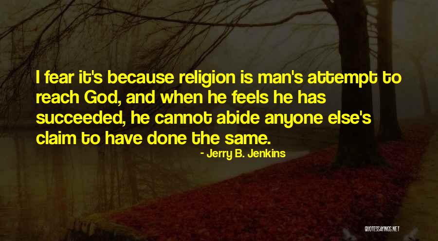 Jerry B. Jenkins Quotes 1550329