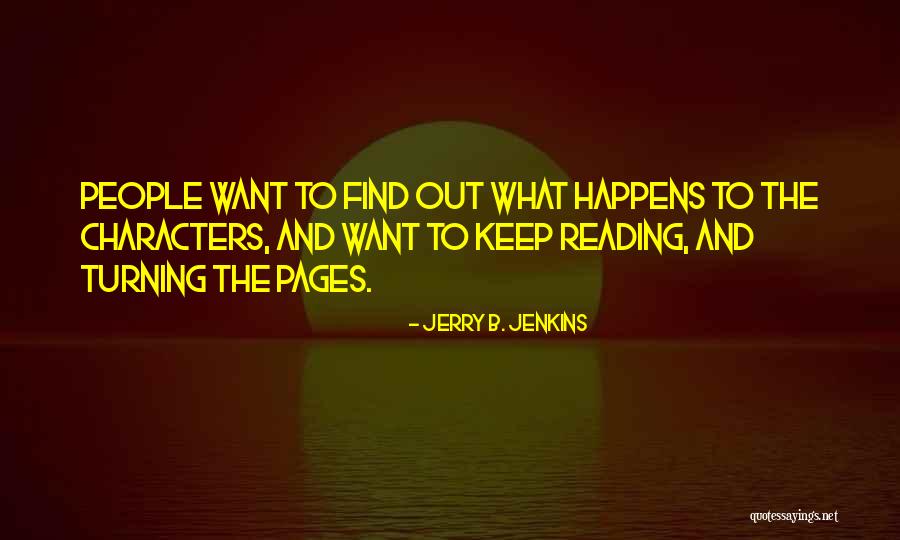 Jerry B. Jenkins Quotes 1559699 Jerry B. Jenkins Quotes 1559699