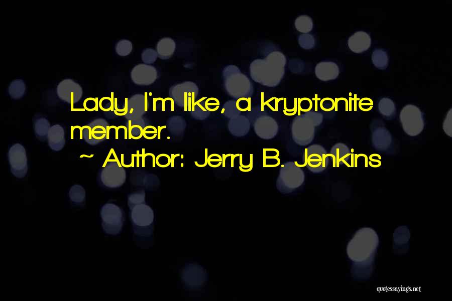 Jerry B. Jenkins Quotes 1635453