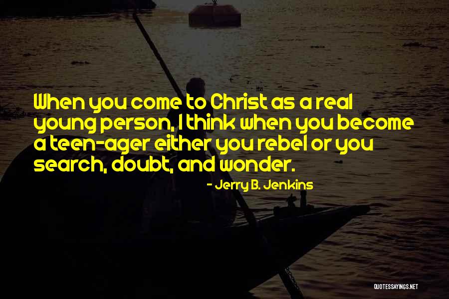 Jerry B. Jenkins Quotes 523979 Jerry B. Jenkins Quotes 523979