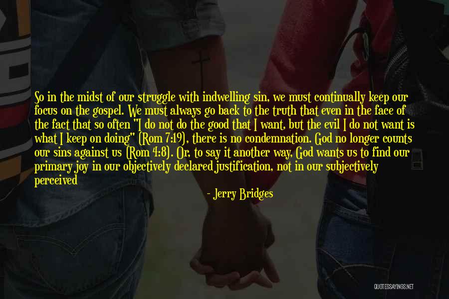 Jerry Bridges Quotes 1147575