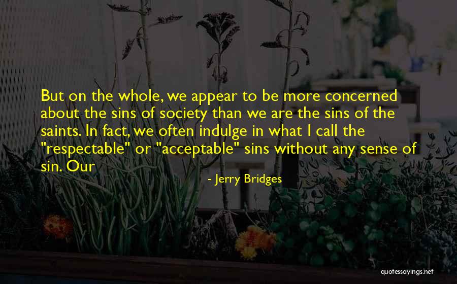 Jerry Bridges Quotes 1517101