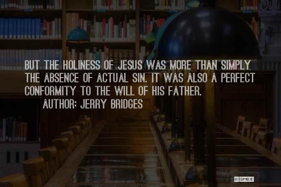 Jerry Bridges Quotes 1577658