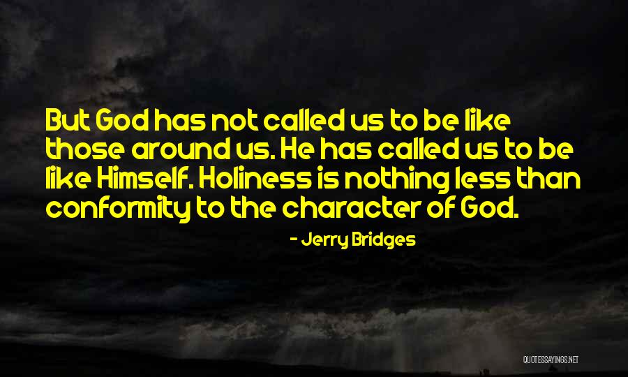 Jerry Bridges Quotes 172705 Jerry Bridges Quotes 172705