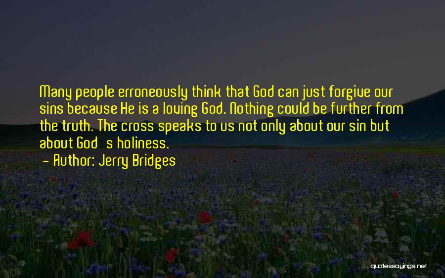 Jerry Bridges Quotes 1731287