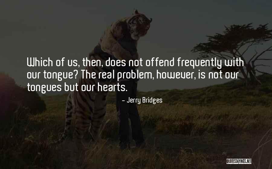 Jerry Bridges Quotes 1756878 Jerry Bridges Quotes 1756878