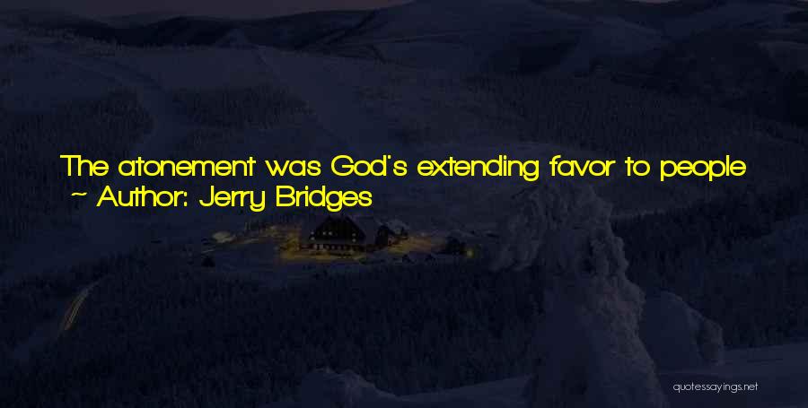 Jerry Bridges Quotes 2240267