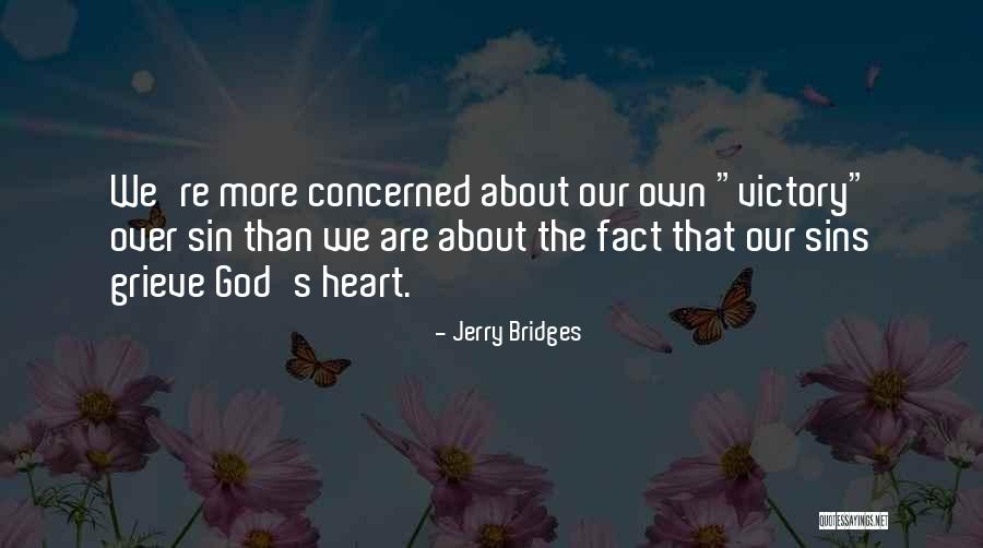 Jerry Bridges Quotes 472330