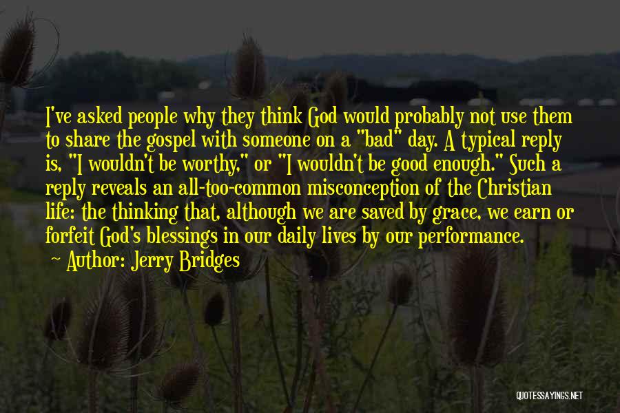 Jerry Bridges Quotes 652741